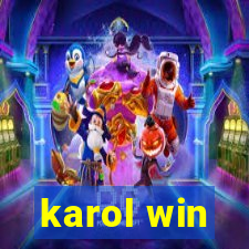karol win